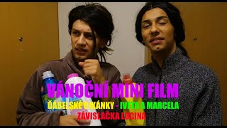 ĎÁBELSKÉ CIKÁNKY - IVETA A MARCELA - ZÁVISLAČKA LUCINA (mini film)