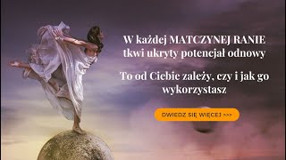 Wypróbuj Program Uzdrowienie Matczynej Rany i sprawdź, co się stanie