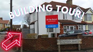 ➡️ BUILDING TOUR AT CROYDON ROAD, SUTTON 👀 | OFF THE RECORD