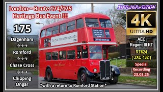 [London Heritage Bus Event] 175 ~ Dagenham ➝ Chase Cross ➝ Ongar (With a return to Romford)【4K UW】