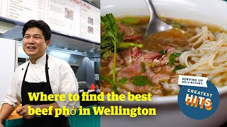 Where to find Wellington's best beef phở