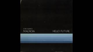 Malnoïa - Hello Future (Full Album)