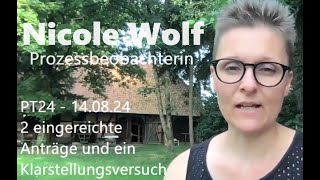 Nicole Wolf " Dr. REINER FÜLLMICH" Prozessbeobachterin 14.08.2024