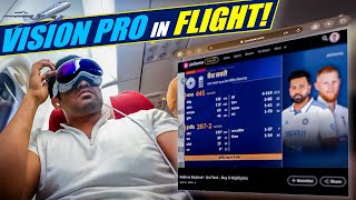 VISION PRO IN INDIAN FLIGHT!