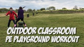 Outdoor Classroom - How to create your own PE Lesson