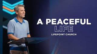 A Peaceful Life | Pastor Daniel Floyd