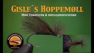 Gisle´s Hoppemøll. En variant av Staffan sin Hoppemøll. Mine fiskefluer og imitasjonsfluefiske.