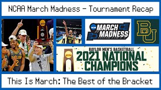 Best of the Bracket: Tournament Recap - WeSportin March Madness