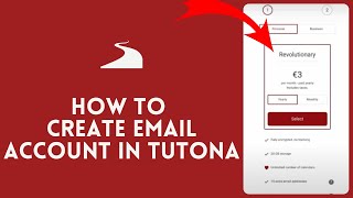 How to Create Email Account in Tutanota 2024?