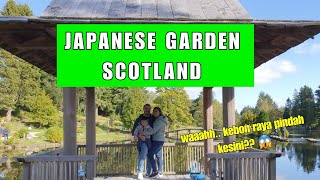 JAPANESE GARDEN COWDEN SCOTLAND - KEBUN ALA JEPANG CANTIK DI UK