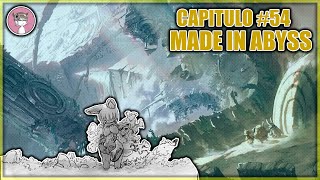 LA HISTORIA DESPUES DEL ANIME// MADE IN ABYSS #54