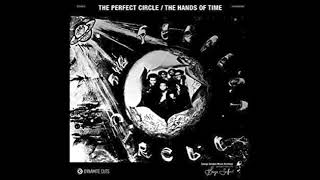 The Perfect Circle - The Hands Of Time (Vinyl)