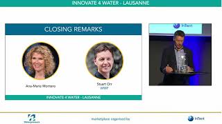 "Innovate 4 Water" Lausanne - Closing speeches - Stuart Orr and Ana-Maria Monteiro