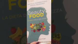 LIBRO BEAUTY FOOD •LA DIETA DELLA BELLEZZA• RECENSIONE✔️