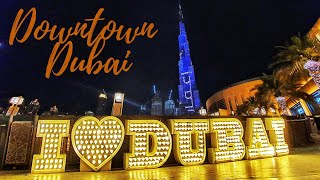 Downtown Dubai | Dubai Mall | Dubai Fountain | Burj Khalifa | Burj Park | 4K | Cinematic | UAE