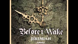 Jeremiah - Before I Wake - Own the Night