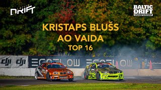 Ao Vaida x Kristaps Blušs - DRIFT GRAND FINAL 2024 - TOP 16