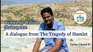 3. William Shakespeare dialogue from The Tragedy of Hamlet by Tarun Chand_Motivation@Connect2STR