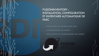 Configurer un inventaire de parc automatique avec GLPI et FusionInventory