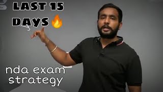 nda exam strategy 🔥 last 15 days @ArpitChoudhary