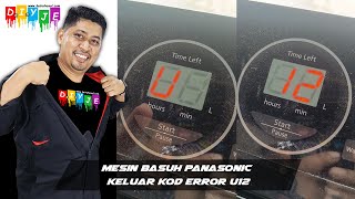 Mesin basuh Panasonic keluar kod error U12