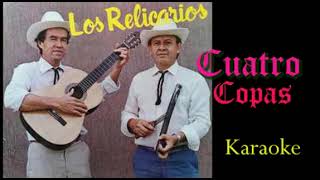 LOS RELICARIOS - CON CUATRO COPAS (KARAOKE CON SEGUNDA VOZ)