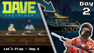 Dave the Diver - Chapter 1, Day 2