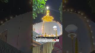 Aakho me samaaya he ajmer ka manjar🥹#khavajagaribnavaz#viralvideo #ajmer