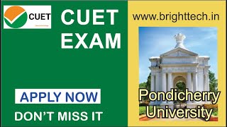 CUET Exam | Common University Entrance Test | Puducherry Education Guidance | BRIGHT TECH