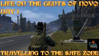 DayZ - Life On The Gents - Day 1 - To The Safe Zone