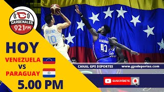 VENEZUELA - PARAGUAY / CLASIFICATORIO MUNDIAL FIBA 2023