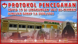 PROTOKOL KESEHATAN PEMBELAJARAN TATAP MUKA SELAMA MASA PANDEMI | SEMESTER GENAP 2020/2021