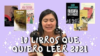 10 LIBROS QUE QUIERO LEER ESTE 2021 | ANI VLIS