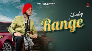 New Punjabi Song 2020 | Range Lyrical Video | Ishandeep | Latest Songs 2020 | New Song Punjabi Songs