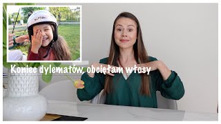 VLOG: STRESOWAŁAM SIĘ,  ALE JUŻ NIE MA ODWROTU