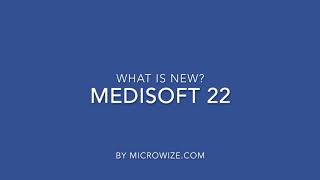 What's New in Medisoft Version 22? - Medisoft Usergroup Jan 2018