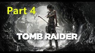 【古墓奇兵 Tomb Raider】#04 原以爲是弱鷄，沒想到竟是强者！越戰越勇的蘿拉！