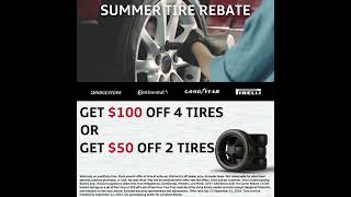 Time for new tires? Check out our Summer Tire Rebate happening now until September 15th, 2024.