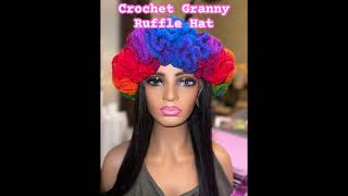 Crochet Granny Ruffle Hat #designer #fashiondesigns #crochet