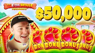 $50,000 VS DOG HOUSE MEGAWAYS! (Bonus Buys)