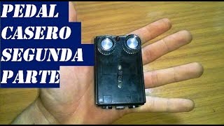 Como Hacer Pedal Treble Booster Casero parte (2 de 2) - make home pedal TREBLE BOOSTER