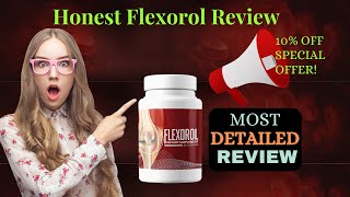 Flexorol Review | FLEXOROL HONEST REVIEW | Is Flexorol Work or It is A SCAM🚩