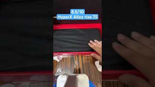 HyperX ￼alloy rise 75