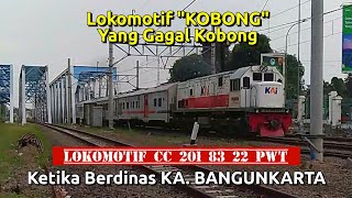 Lokomotif CC 201 83 22 PWT Ketika Berdinas KA. BANGUNKARTA