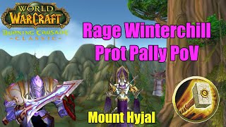 Rage Winterchill Prot Pally Justicar PoV | TBC Classic Phase 3