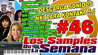 DESCARGA SONIDOS NKI PARA KONTAKT 5 (LOS SAMPLES DE LA SEMANA #46)