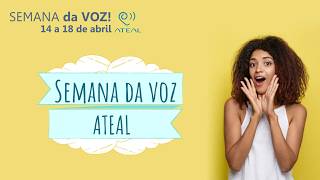 Semana da Voz Ateal