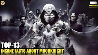 Top-13 Facts About MoonKnight | MoonKnight Facts You Didn't Know | Hindi Explained #moonknight