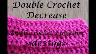 Double Crochet Decrease dc2tog - Crochet Lesson #8