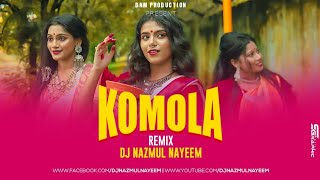 Komola Remix | DJ Nazmul Nayeem | Bengali Folk Song | Ankita Bhattacharyya | Dance Mix